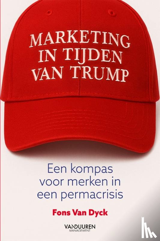 Van Dyck, Fons - Marketing in tijden van Trump