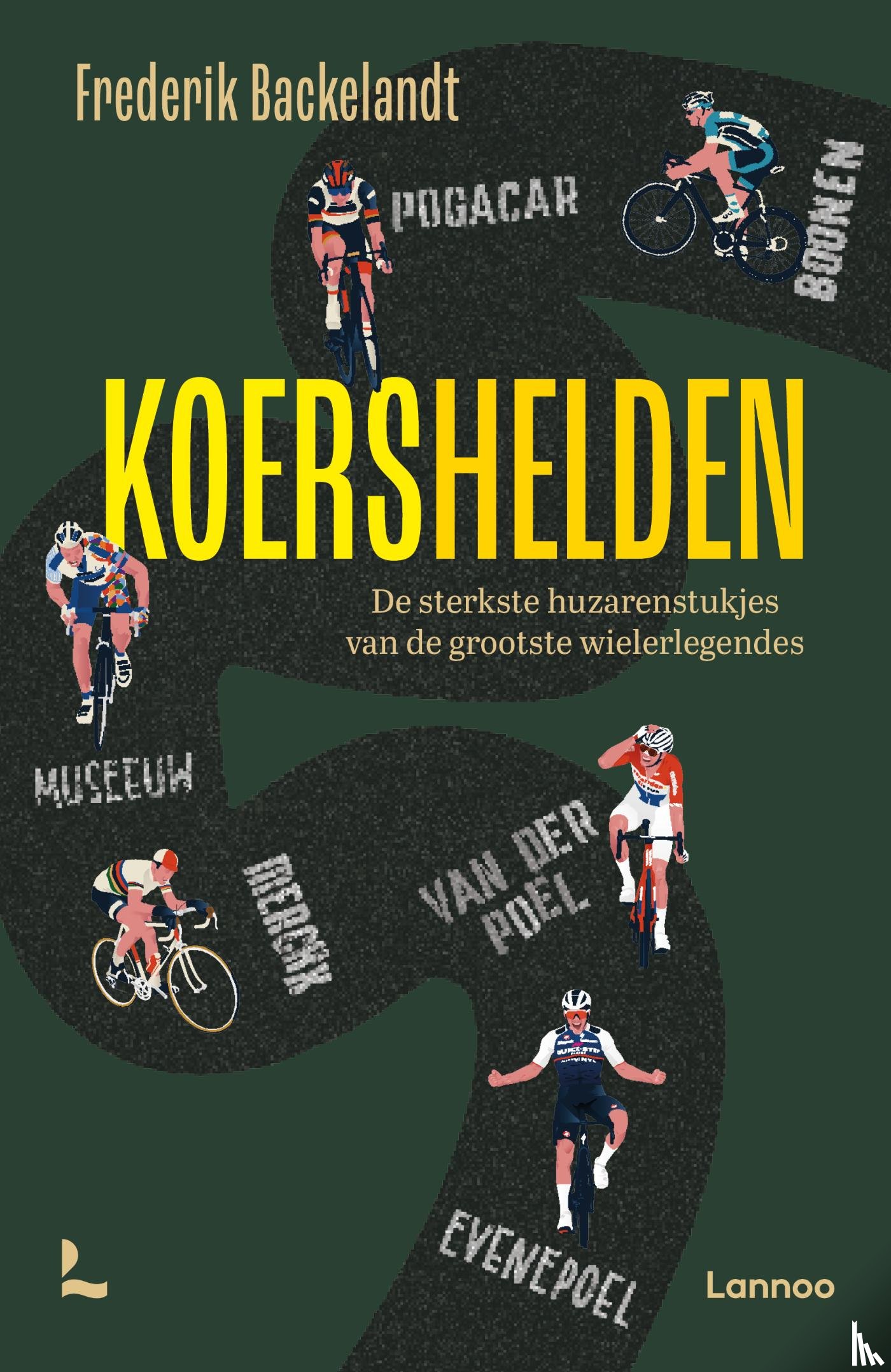 Backelandt, Frederik - Koershelden