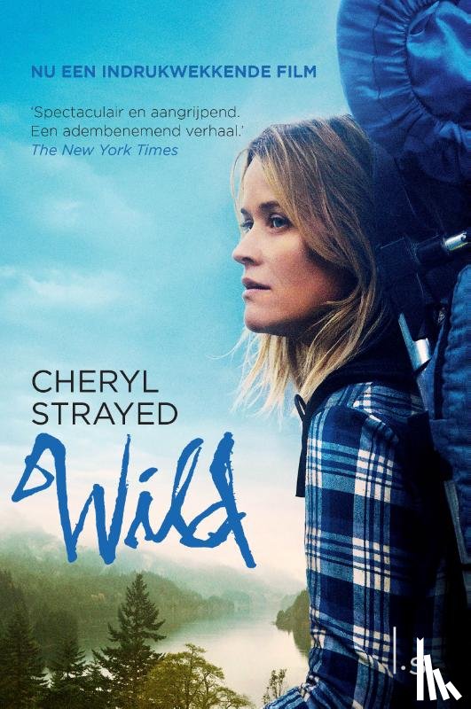 Strayed, Cheryl - Wild. Over jezelf verliezen, terugvinden en 1700 kilometer hiken (POD)