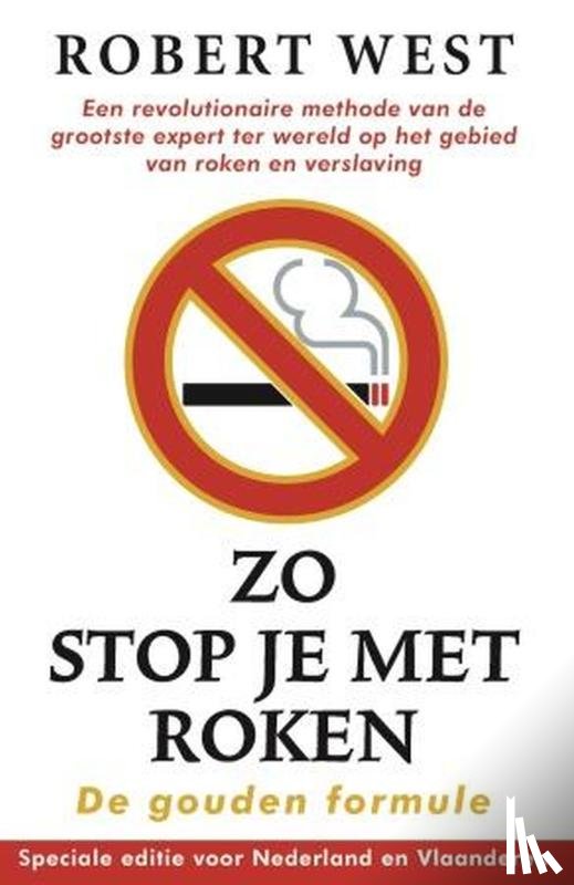 West, Robert - Zo stop je met roken - De gouden formule