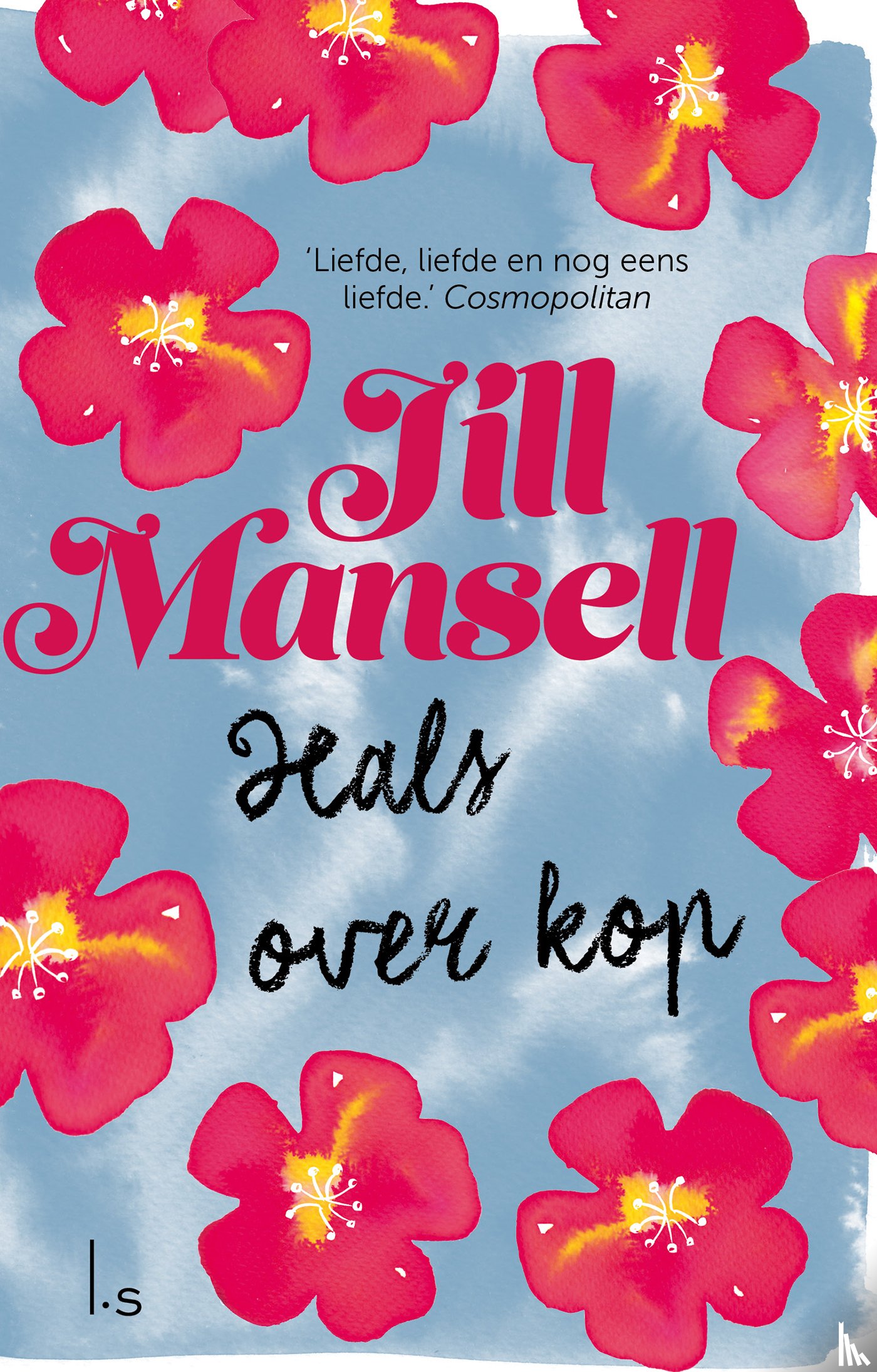 Mansell, Jill - Hals over kop