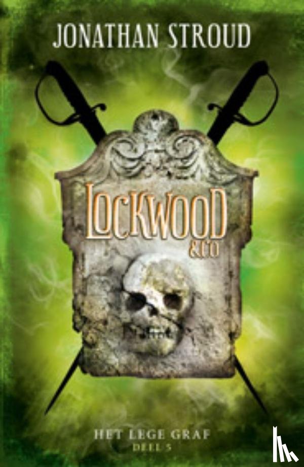 Stroud, Jonathan - Lockwood + Co 5 - Het lege graf (POD)