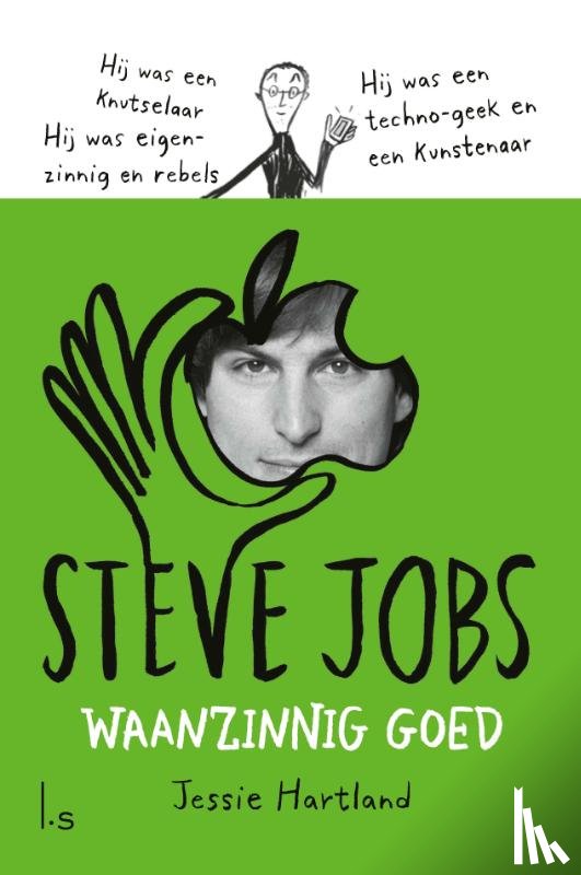 Hartland, Jessie - Steve Jobs. Waanzinnig goed