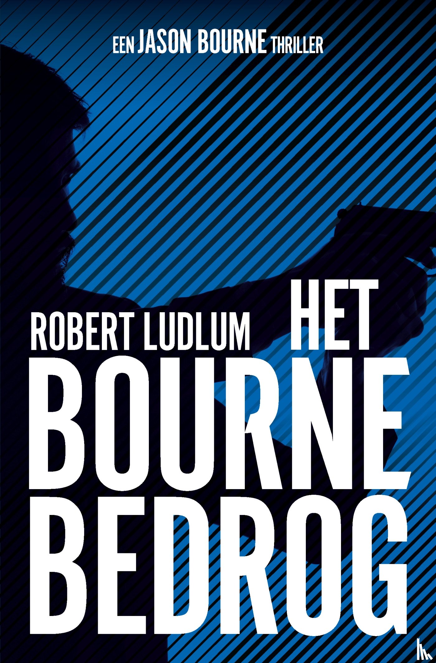 Ludlum, Robert - Het Bourne bedrog