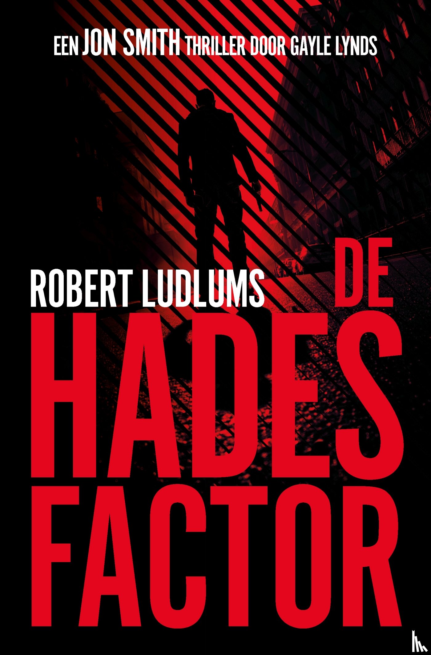 Ludlum, Robert, Lynds, Gayle - Hades Factor