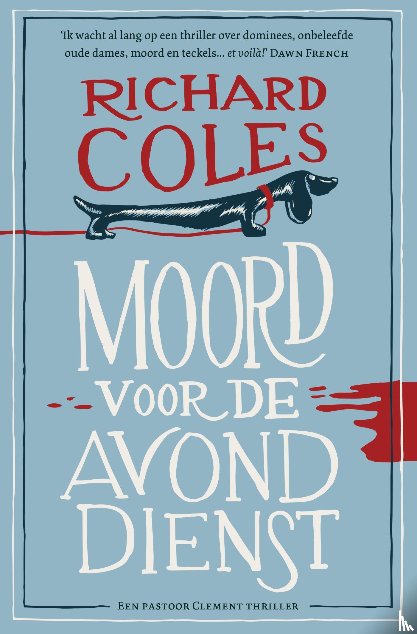 Coles, Richard - Moord voor de avonddienst