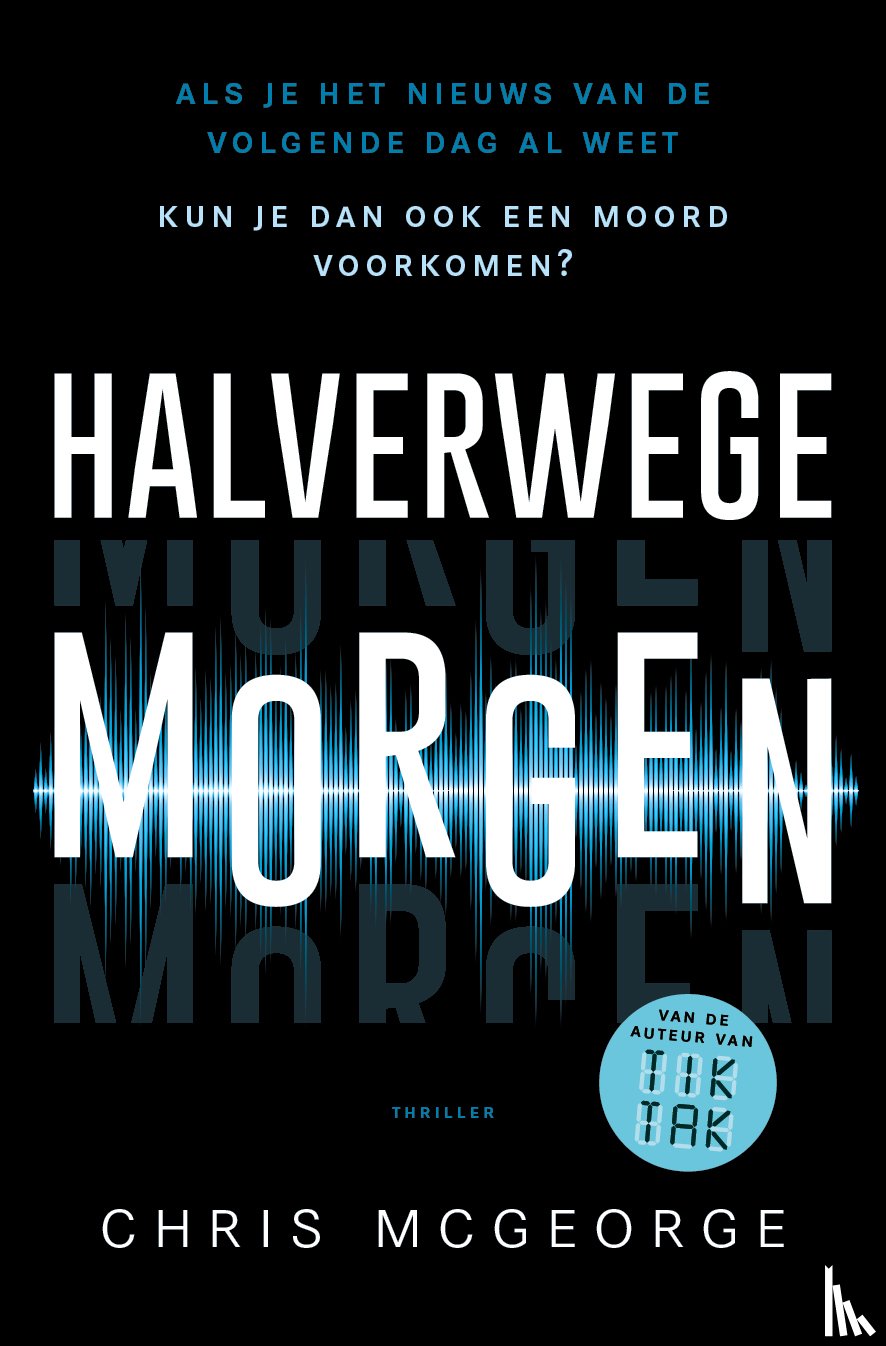 Mcgeorge, Chris - Halverwege morgen (POD)