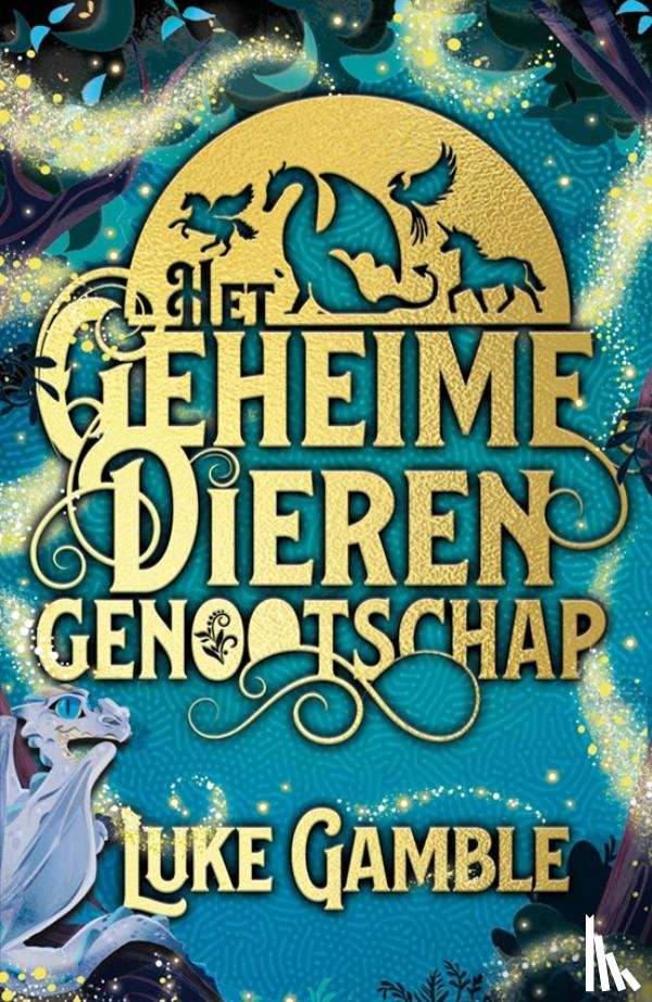 Gamble, Luke - Het geheime dierengenootschap