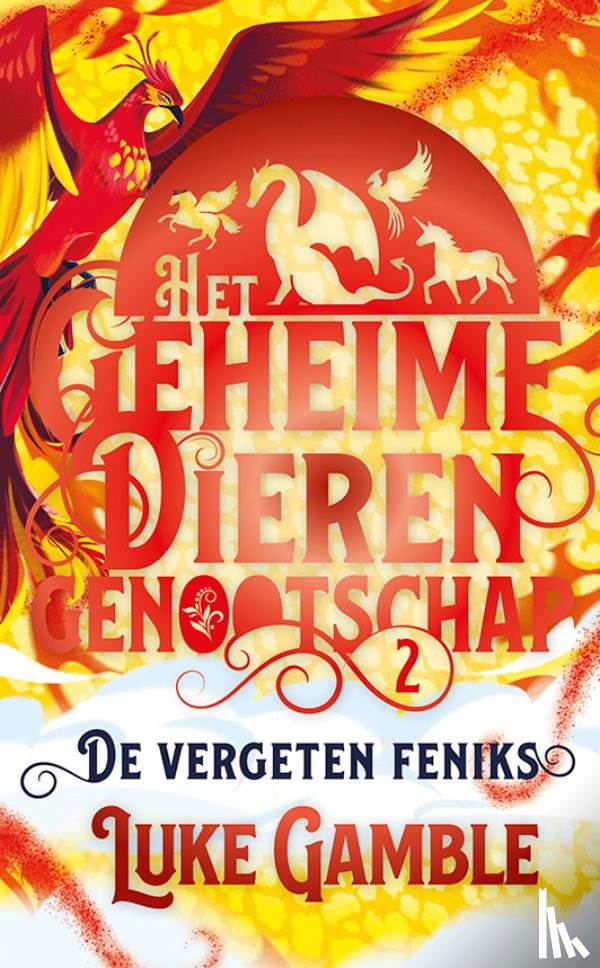 Gamble, Luke - De vergeten Feniks