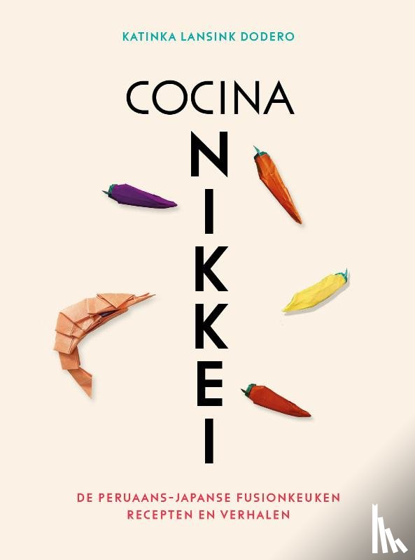 Lansink Dodero, Katinka - Cocina Nikkei