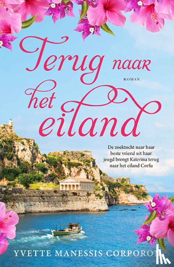 Manessis Corporon, Yvette - Terug naar het eiland