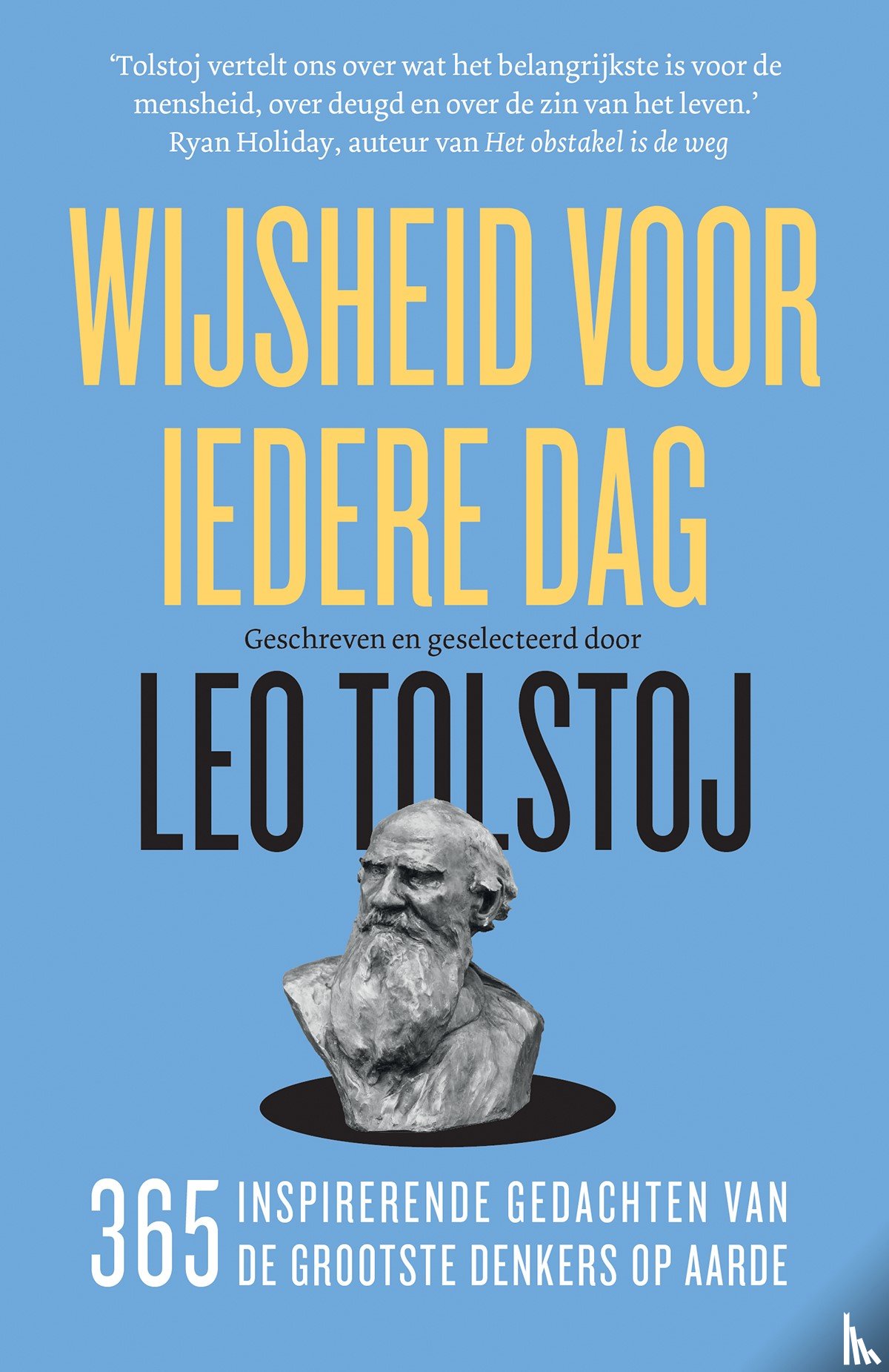 Tolstoj, Leo - Wijsheid voor iedere dag