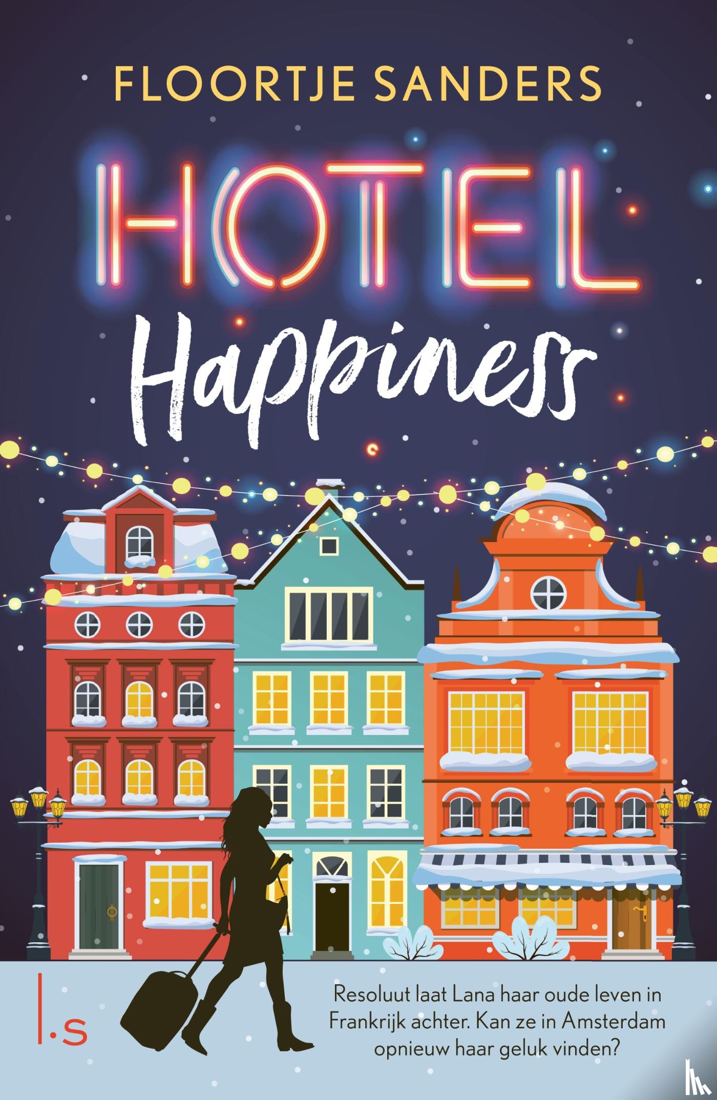 Sanders, Floortje - Hotel Happiness