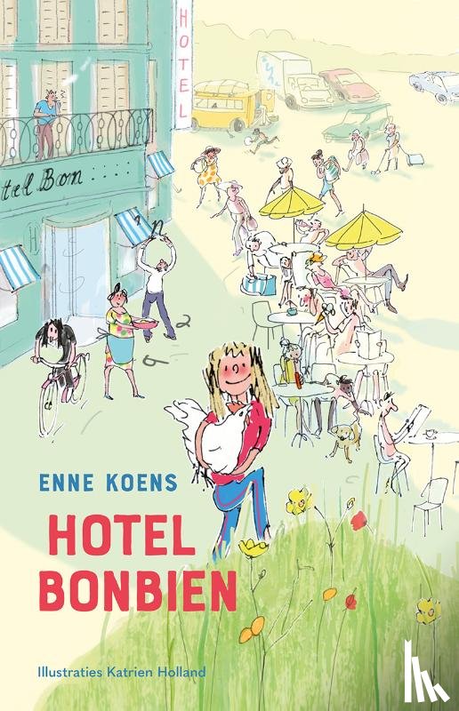 Koens, Enne - Hotel Bonbien
