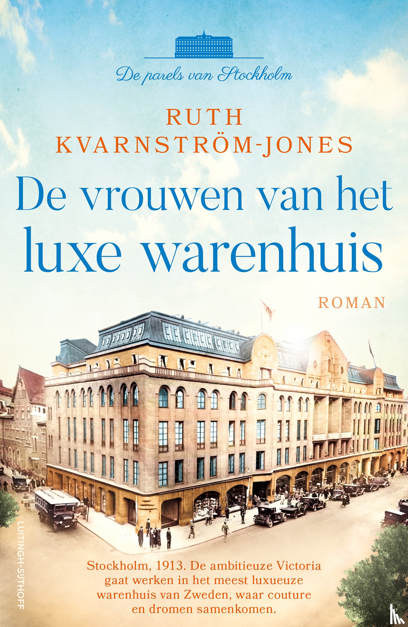Kvarnström-Jones, Ruth - De vrouwen van het luxe warenhuis