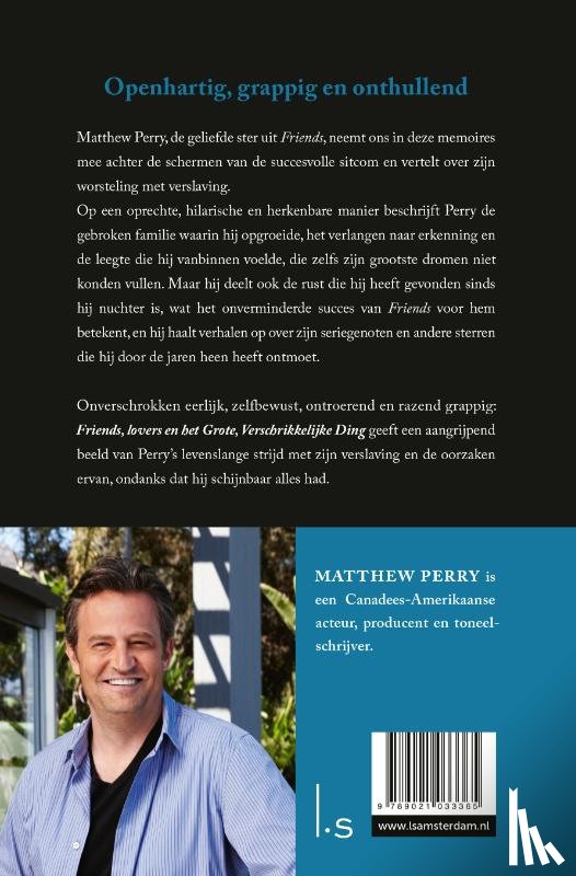 Perry, Matthew - Friends, lovers en het grote, verschrikkelijke ding
