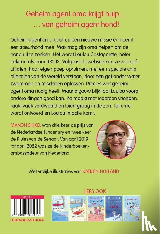 Sikkel, Manon - Geheim agent hond