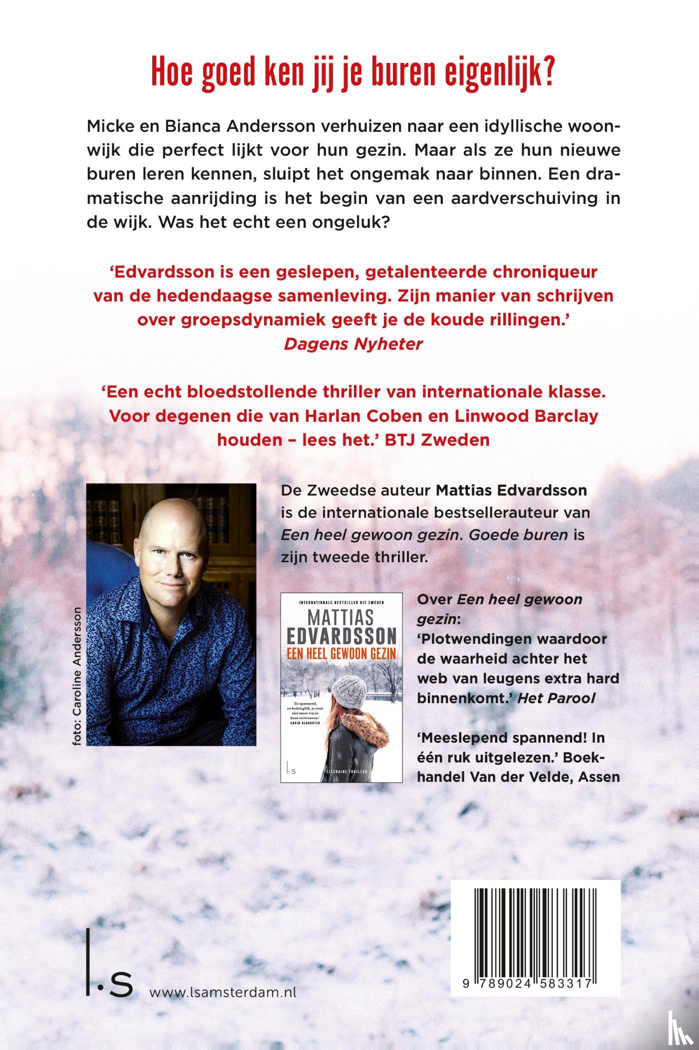 Edvardsson, Mattias - Goede buren