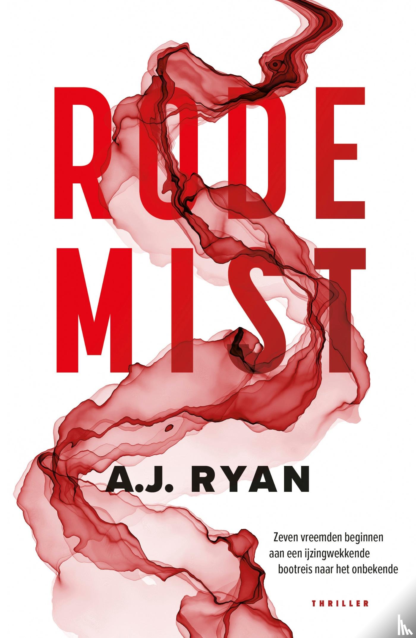 Ryan, A. J. - Rode mist