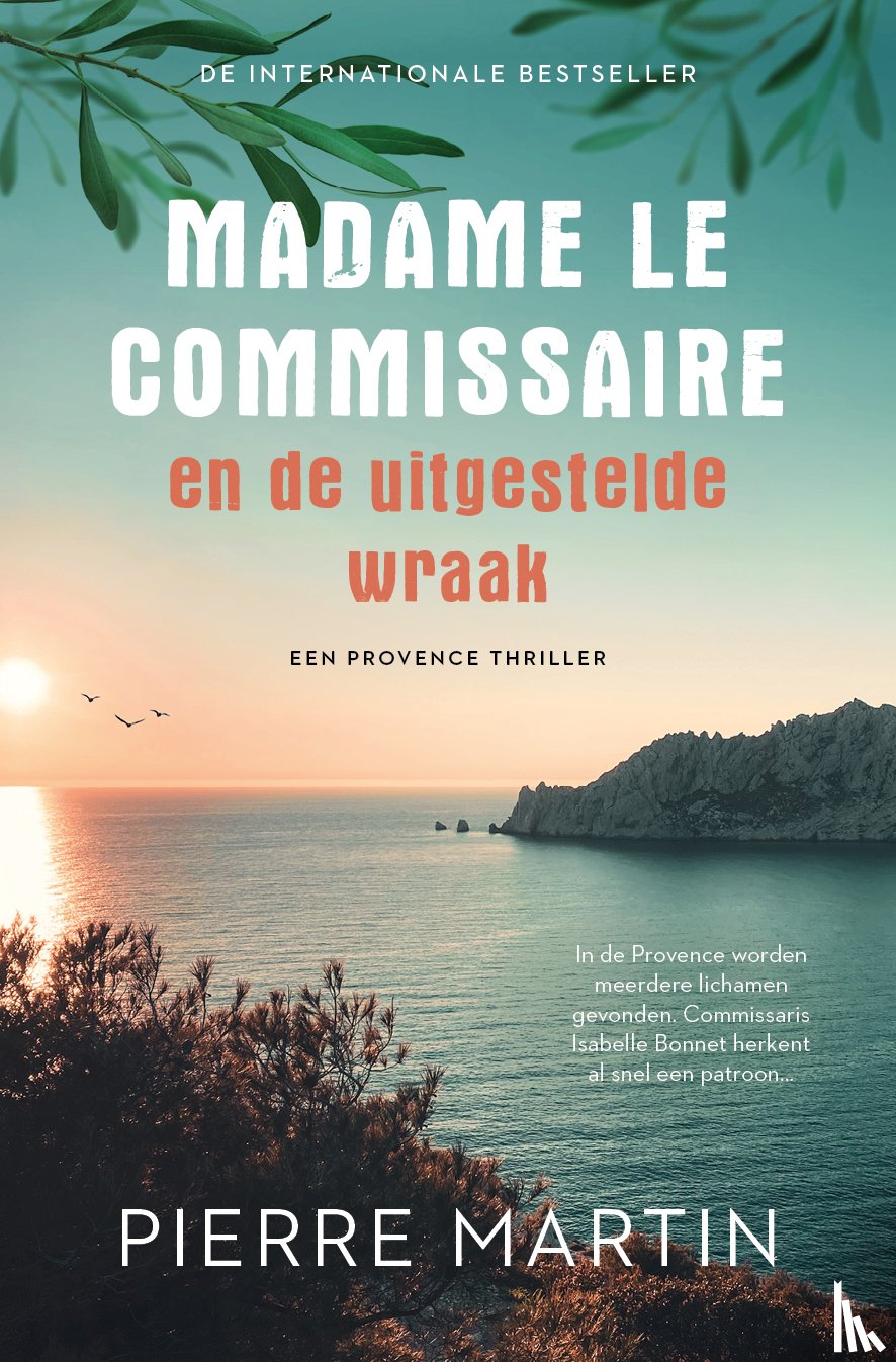 Martin, Pierre - Madame le Commissaire en de uitgestelde wraak