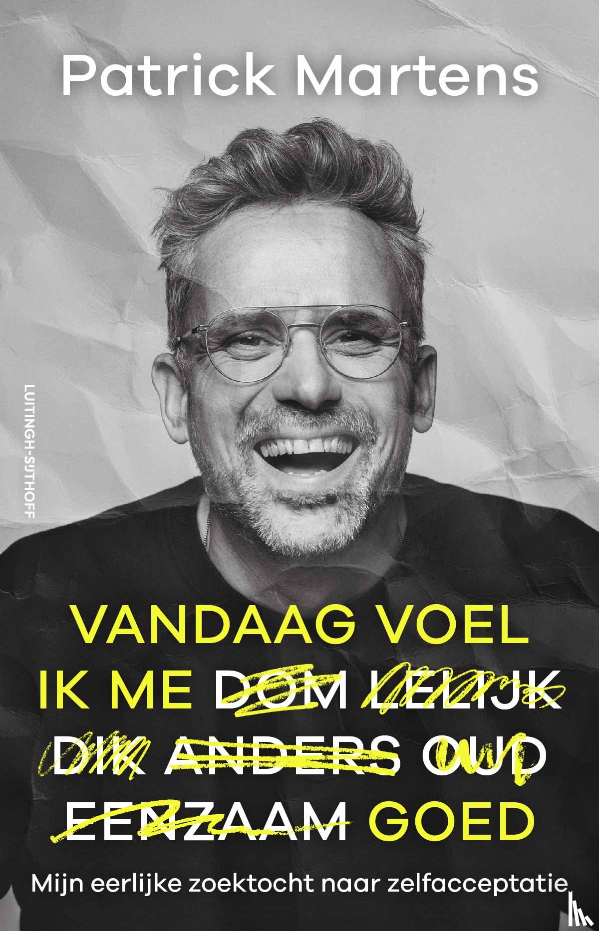 Martens, Patrick - Vandaag voel ik me goed
