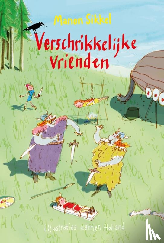 Sikkel, Manon - Verschrikkelijke vrienden