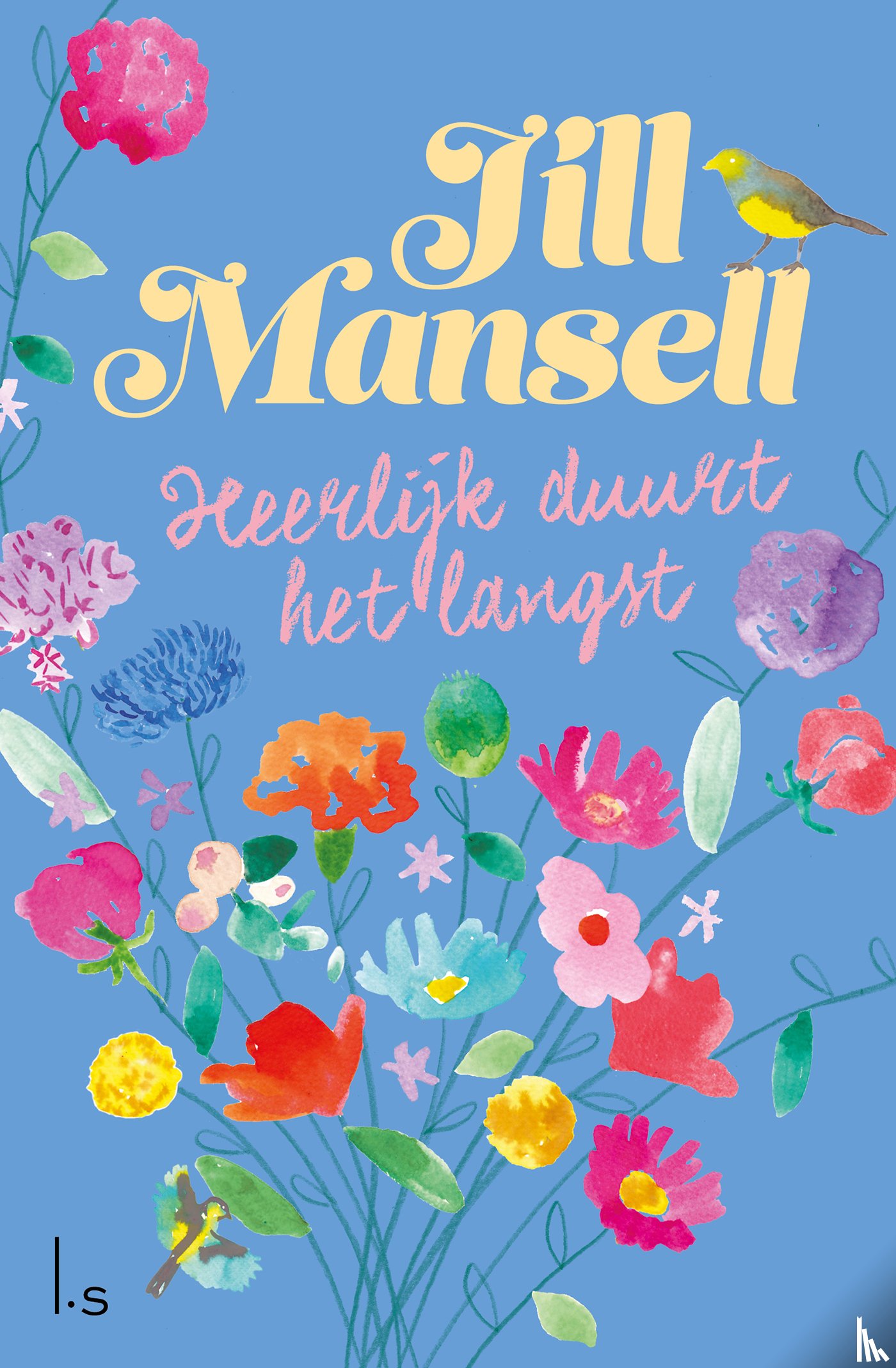 Mansell, Jill - Heerlijk duurt het langst