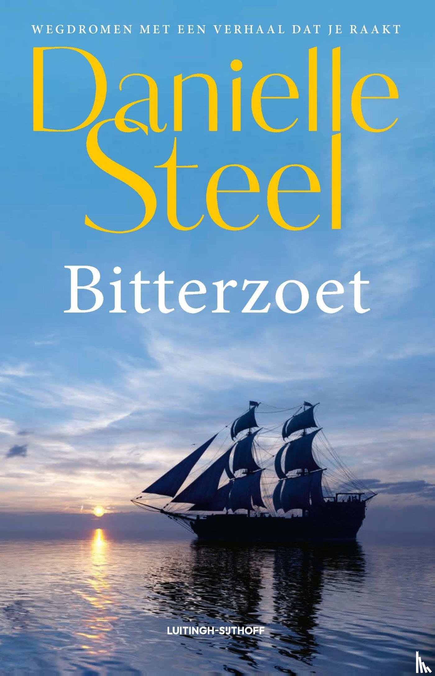 Steel, Danielle - Bitterzoet