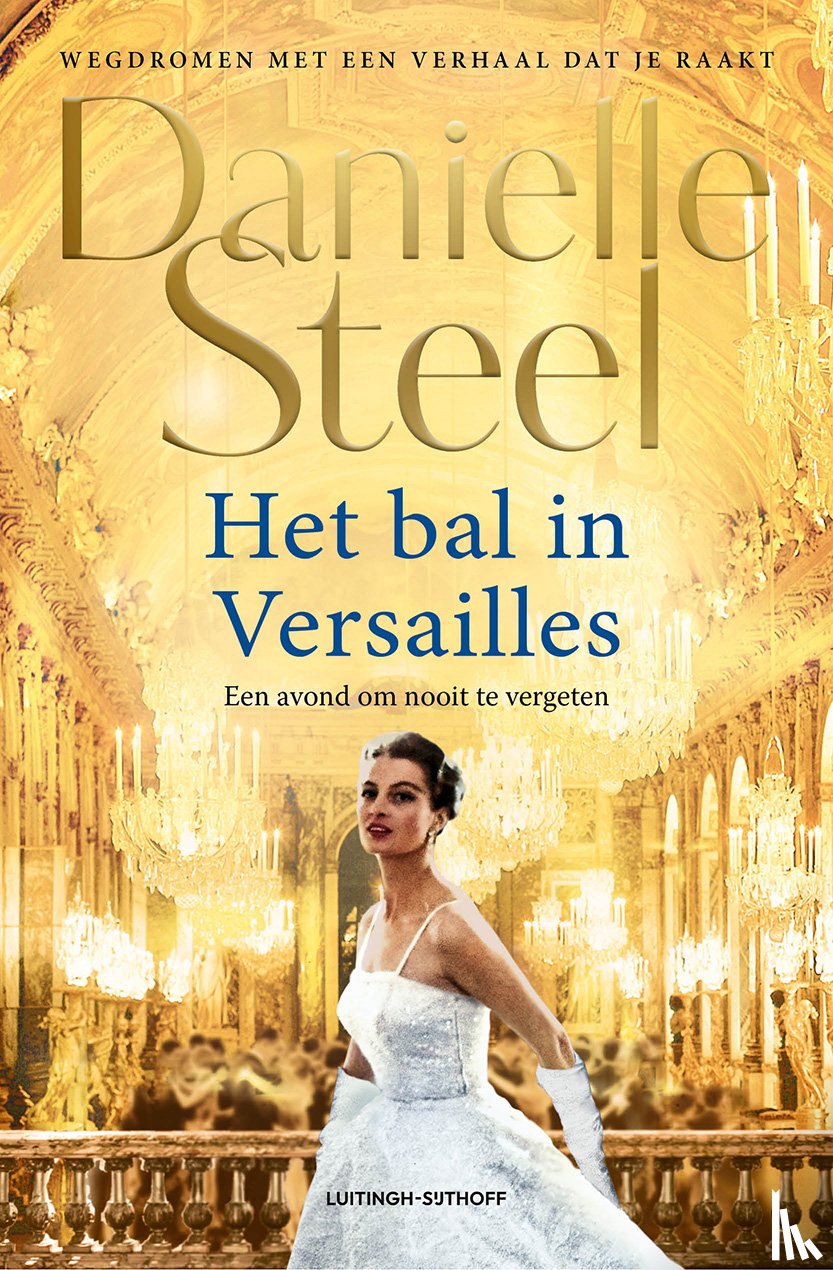 Steel, Danielle - Het bal in Versailles