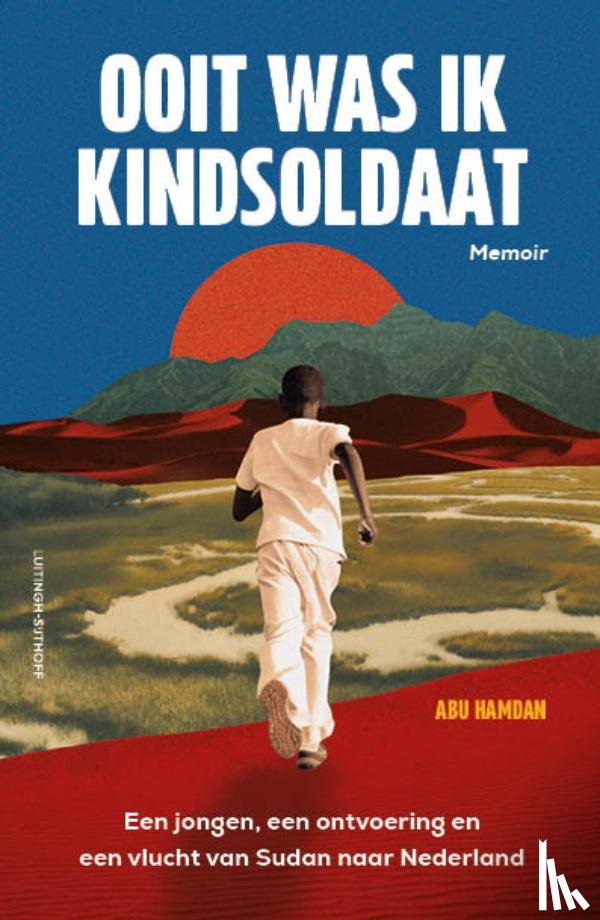 Hamdan, Abu - Ooit was ik kindsoldaat