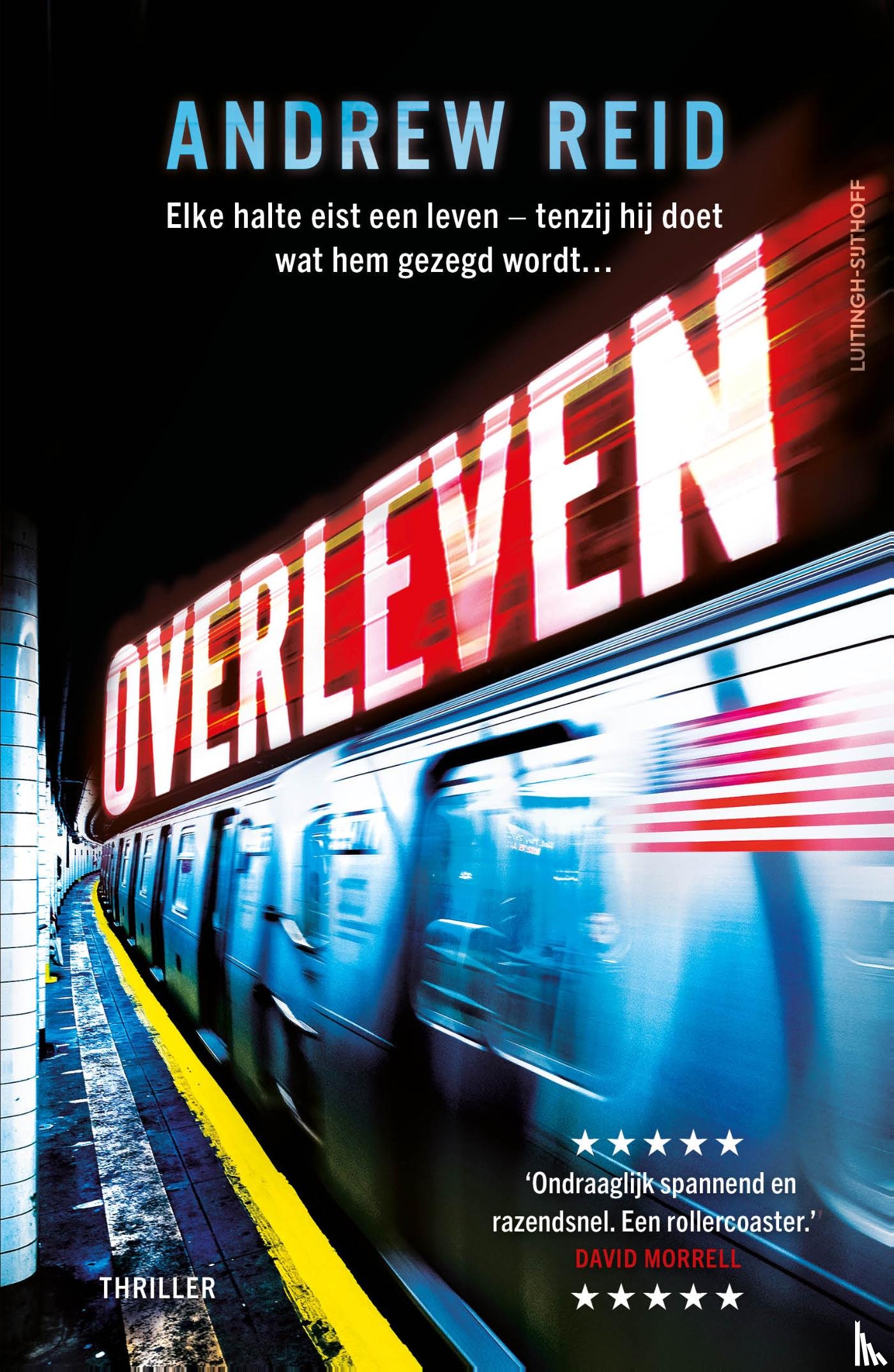 Reid, Andrew - Overleven
