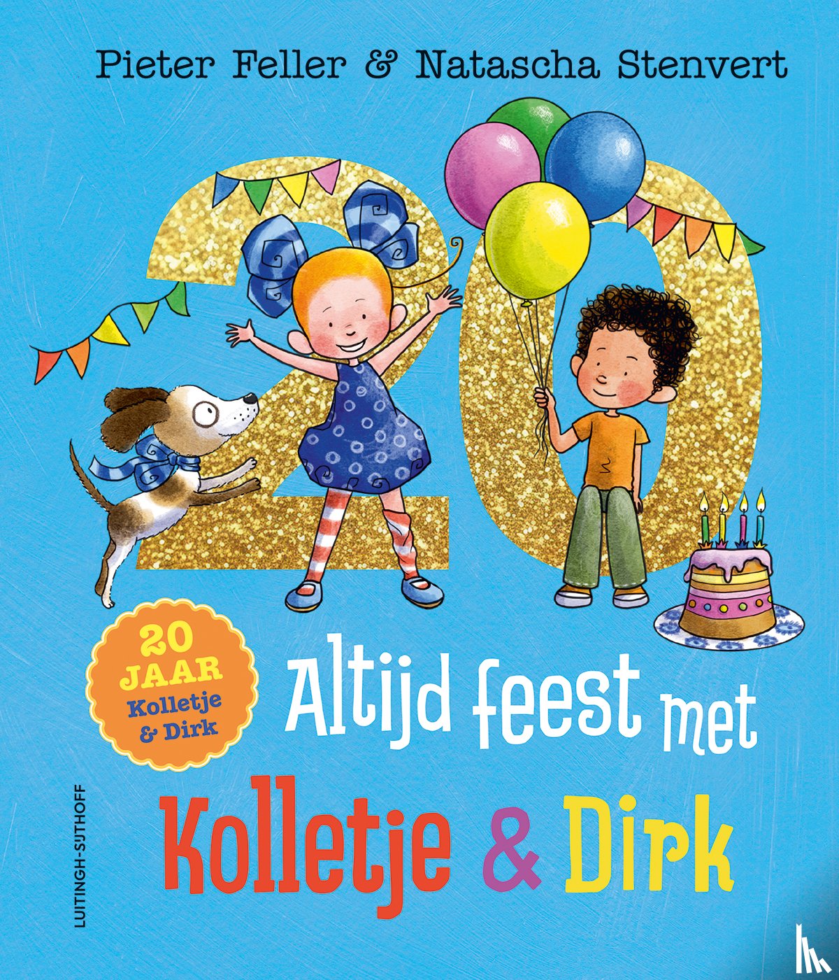 Feller, Pieter, Stenvert, Natascha - Altijd feest met Kolletje & Dirk