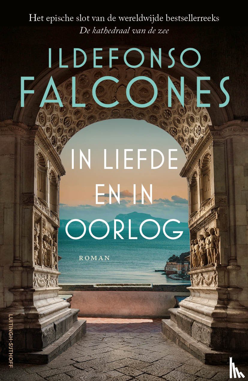Falcones, Ildefonso - In liefde en in oorlog