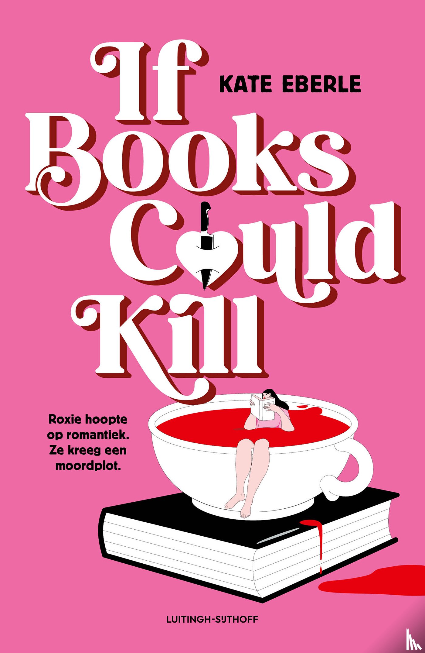 Eberle, Kate - If Books Could Kill