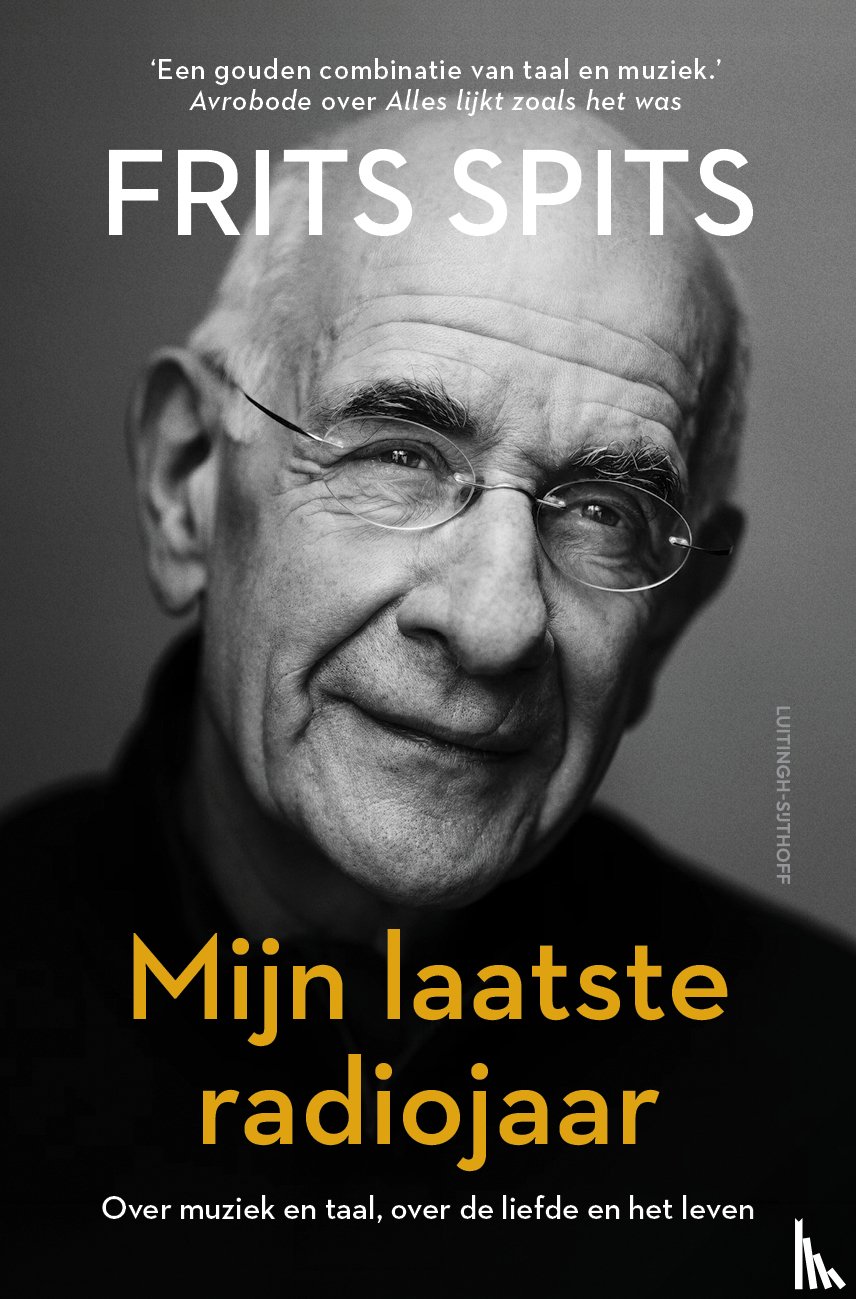 Spits, Frits - Mijn laatste radiojaar