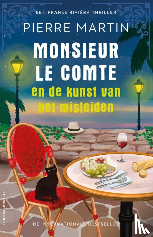 Martin, Pierre - Monsieur le Comte en de kunst van het misleiden