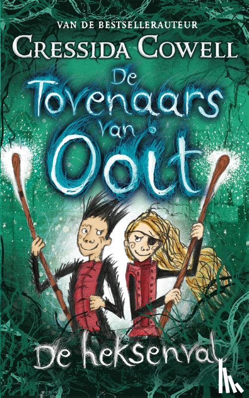 Cowell, Cressida - De Tovenaars van Ooit 2 - De heksenval