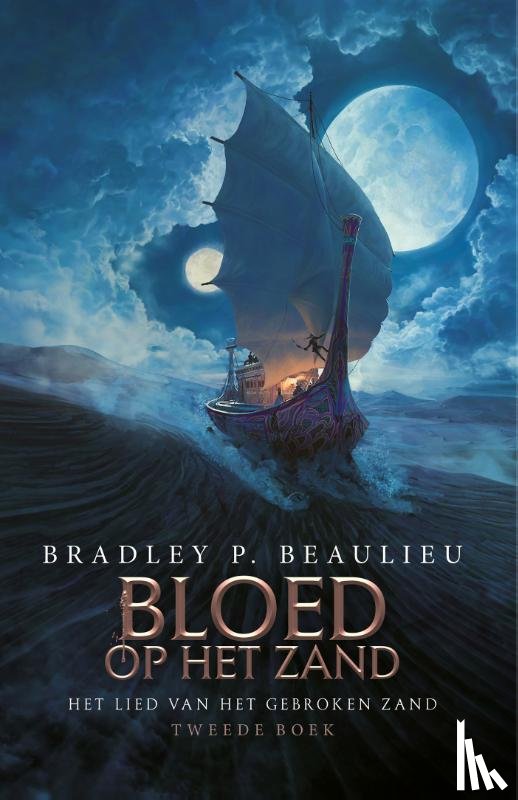 Beaulieu, Bradley P. - Het Lied van het Gebroken Zand 2 - Met Bloed op het Zand