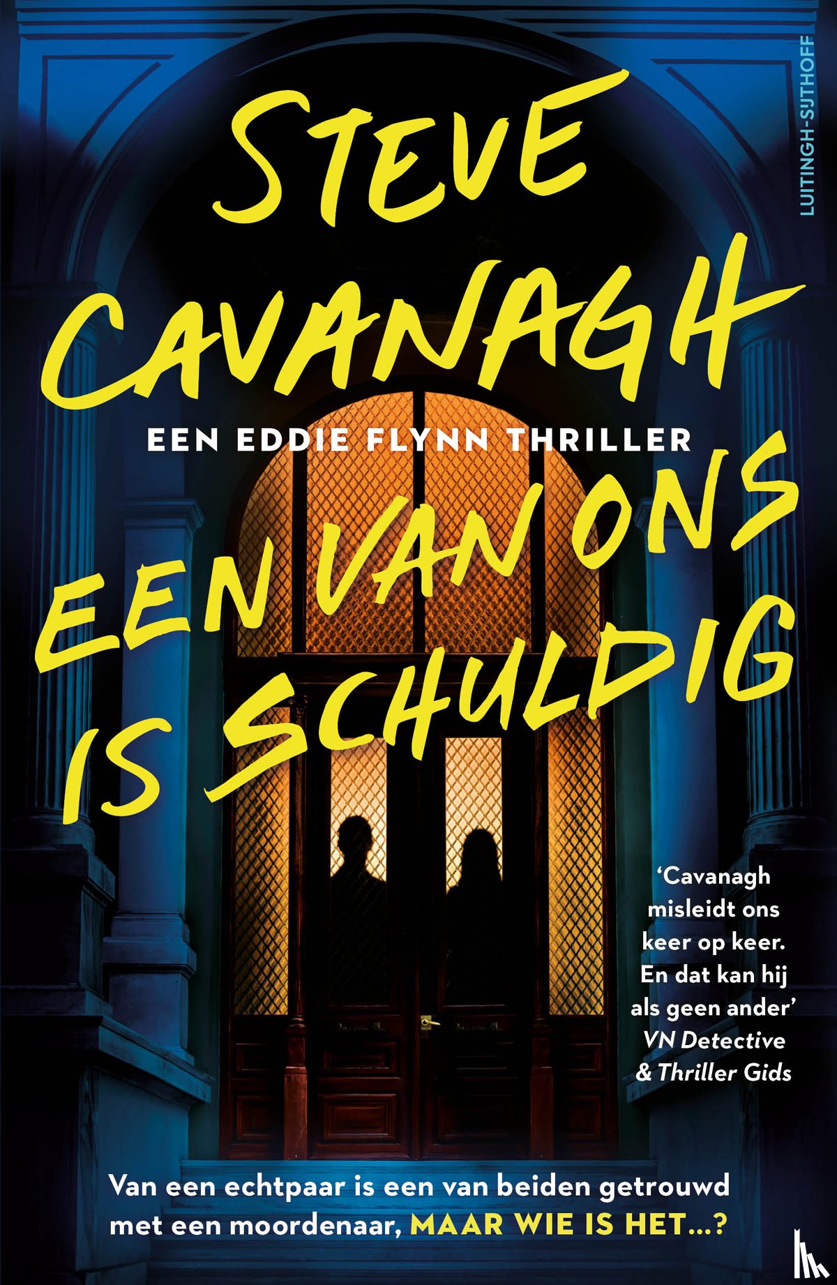 Cavanagh, Steve - Een van ons is schuldig