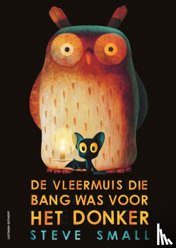 Small, Steve - De vleermuis die bang was voor het donker