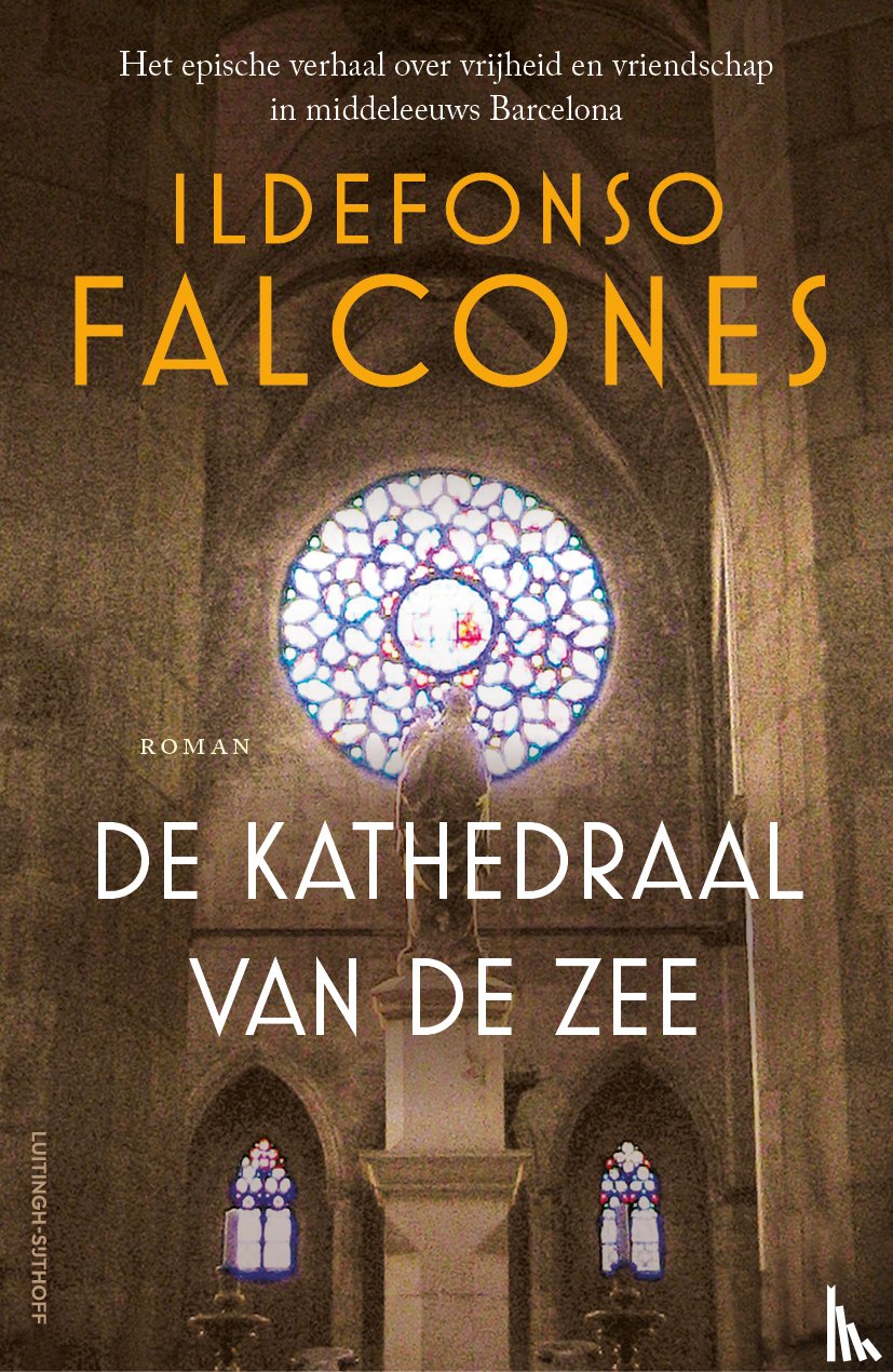 Falcones, Ildefonso - De kathedraal van de zee
