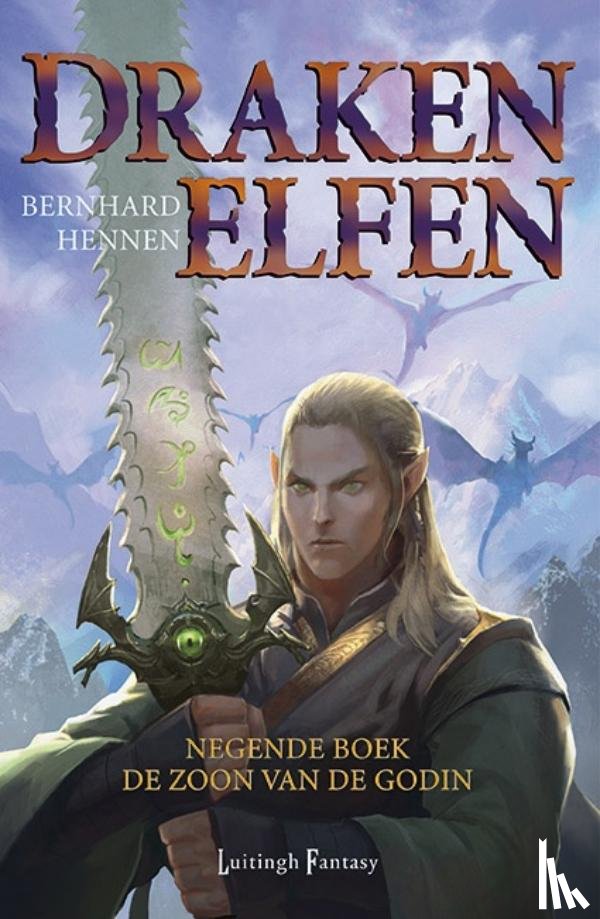 Hennen, Bernhard - Drakenelfen 9 - De Zoon van de Godin