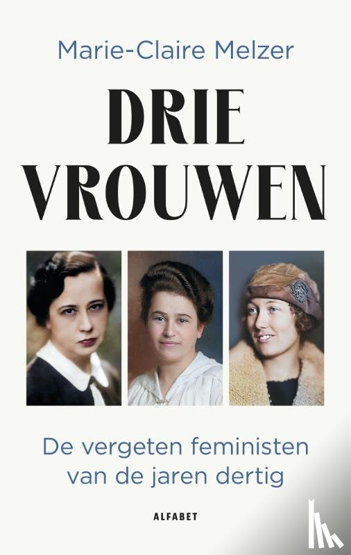 Melzer, Marie-Claire - Drie vrouwen