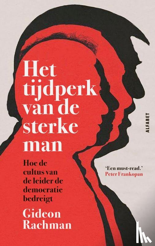Rachman, Gideon - Het tijdperk van de sterke man