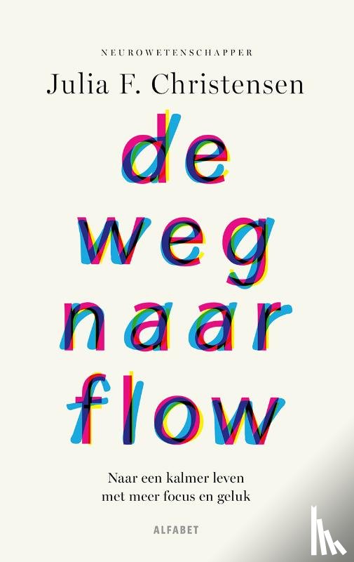 Christensen, Julia - De weg naar flow