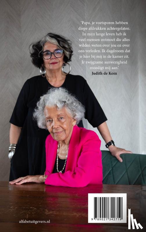 Kom, Judith de, Does, Ida - Ik omhels je onafgebroken