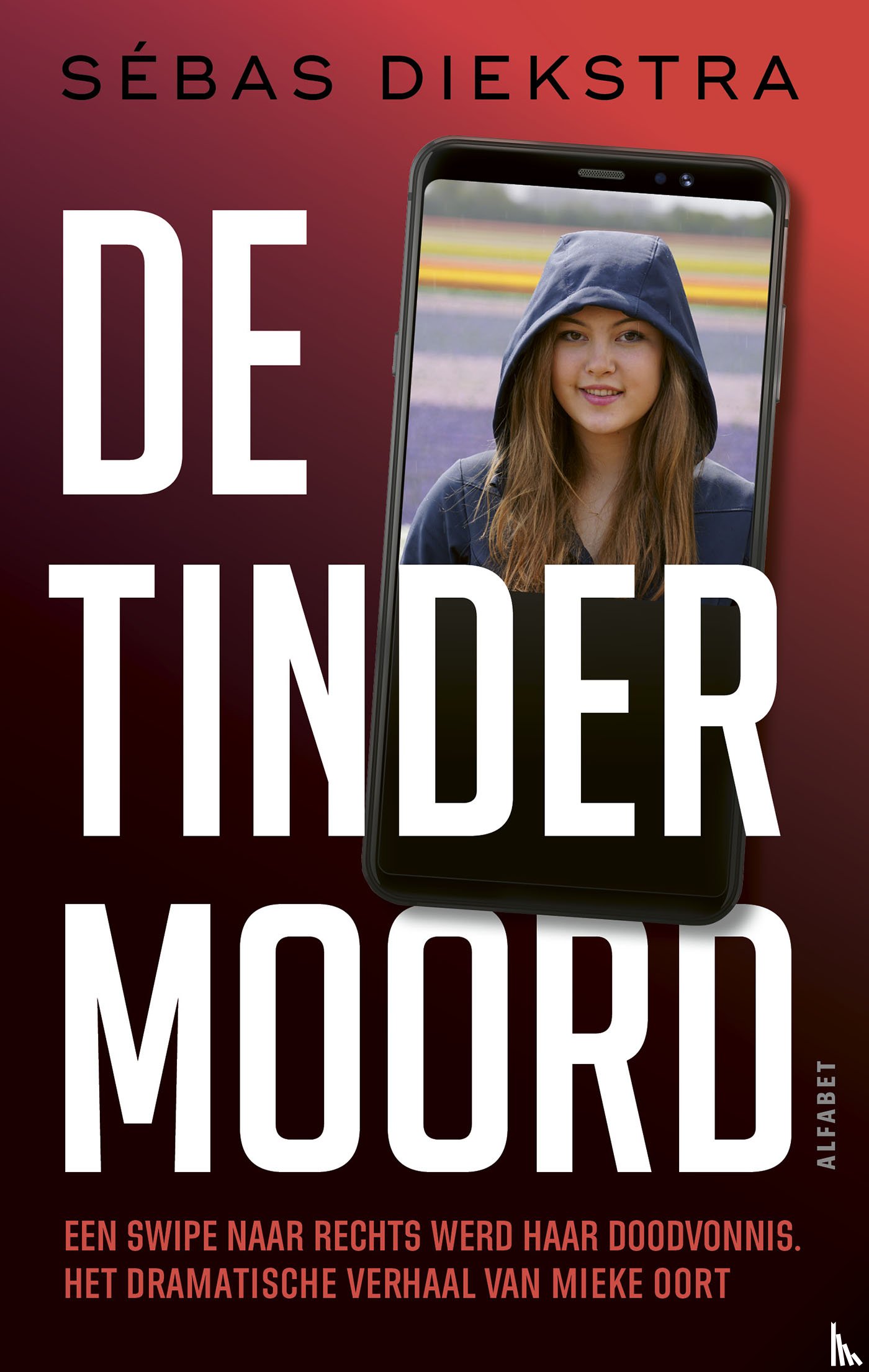 Diekstra, Sébas - De Tindermoord