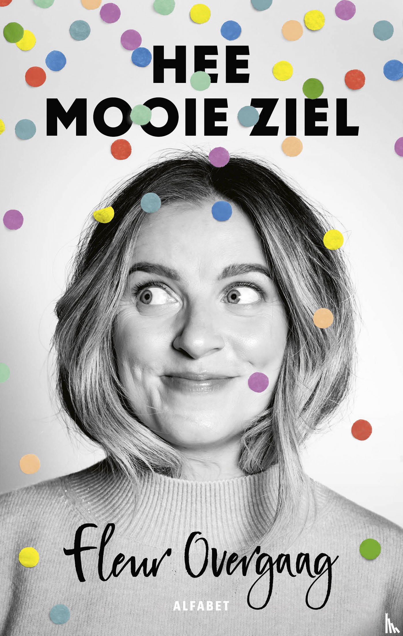 Overgaag, Fleur - Hee mooie ziel