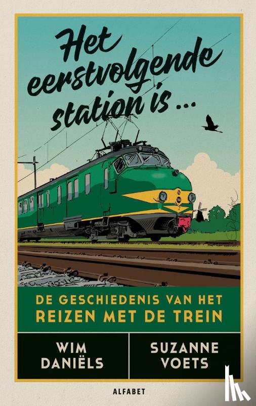 Daniëls, Wim, Voets, Suzanne - Het eerstvolgende station is...