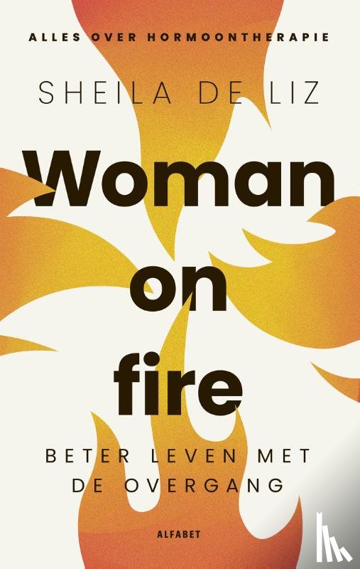 Liz, Sheila de - Woman on fire